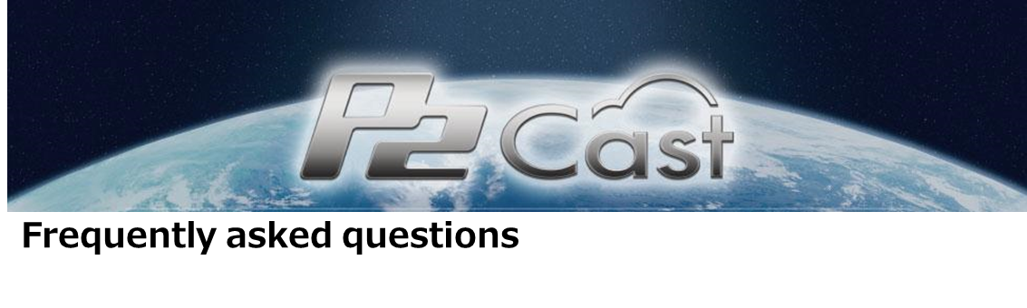 p2cast